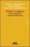 Otizm Salgını - Otizm Salgınının Toplumsal Kökenleri