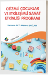 Otizmli Çocuklar ve Etkileşimli Sanat Etkinliği Programı