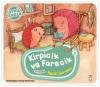 Öykü Çemberi 3: Kirpicik ve Farecik