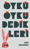 Öykü Öykü Dedikleri