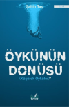 Öykünün Dönüşü