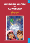 Oyuncak Mucidi ve Kokoloko