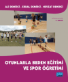 Oyunlarla Beden Eğtimi ve Spor Öğretimi