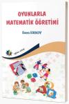 Oyunlarla Matematik Öğretimi