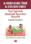 Özel Eğitimde Akademik Becerilere Hazırlık Etkinlik Örnekleri