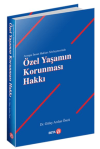 Özel Yaşamın Korunması Hakkı
