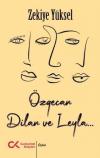 Özgecan Dilan ve Leyla