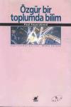 Özgür Bir Toplumda Bilim