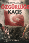 Özgürlüğe Kaçış
