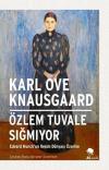 Özlem Tuvale Sığmıyor - Edvard Munch'un Resim Dünyası Üzerine