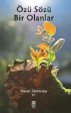 Özü Sözü Bir Olanlar
