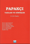 Papakçı Yazıları ve Görüşler