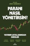 Paranı Nasıl Yönetirsin? Yatırım Ustalarından Dersler
