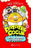 Patates Çocuk - Benim Dünyama Hoş Geldin