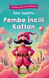 Pembe İncili Kaftan - Ütopya Çocuk Klasikleri