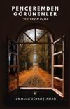 Penceremden Görünenler