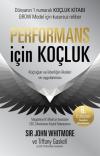 Performans İçin Koçluk: Koçluğun ve
Liderliğin İlkeleri ve Uygulanması-6.Edisyon
