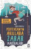 Pertevcan'ın Akıllara Zarar Maceraları-Geçmişe Yolculuk
