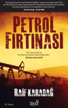 Petrol Fırtınası