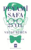 Peyami Safa İle 25 Yıl