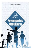 Peygamberimiz Çocuklarla