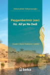 Peygamberimiz s.a.v Hz. Ali’ye Ne Dedi- Gadir-i Hum Hadisinin Tahlili