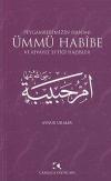 Peygamberimizin Hanımı Ümmü Habibe ve Rivayet Ettiği Hadisler