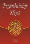Peygamberimizin Hayatı