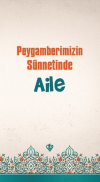 Peygamberimizin Sünnetinde Aile