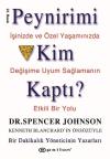 Peynirimi Kim Kaptı