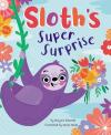Picture Books - Sloth Super Surprise
