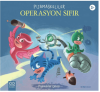 Pijamaskeliler Operasyon Sıfır