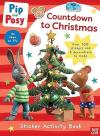 Pip and Posy: Countdown to Christmas