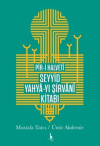 Pir-i Halveti Seyyid Yahya-yı Şirvani Kitabı (Ciltli)