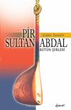 Pir Sultan Abdal - Bütün Şiirleri