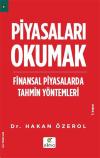 Piyasaları Okumak - Finansal Piyasalarda Tahmin Yöntemleri