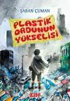 Plastik Ordunun Yükselişi