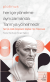 Plotinus - Her İçe Yönelme Aynı Zamanda Tanrı’ya Yönelmedir