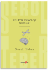Politik Psikoloji Notları