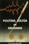 Politika, Kültür ve Kalkınma