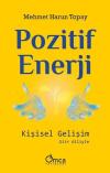 Pozitif Enerji - Kişisel Gelişim Şiir Diliyle