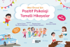 Pozitif Psikoloji Temelli Hikayeler