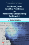 Problem Çözme Sıra Dışı Problemler ve Matematik Okuryazarlığı Problemleri