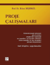 Proje Çalışmaları (Ciltli)