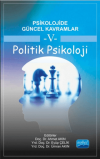 Psikolojide Güncel Kavramlar 5 - Politik Psikoloji