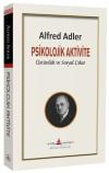 Psikolojik Aktivite Üstünlük ve Sosyal Çıkar