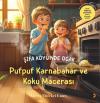 Pufpuf Karnabahar ve Koku Macerası - Şifa Köyü'nde Ocak