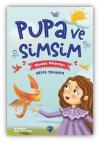 Pupa ve Simsim - Atasözü Hikayeleri