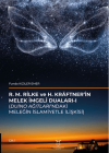 R. M. Rilke Ve H. Kräftner’in Melek İmgeli Duaları- I (Duino Ağıtları’ndaki Meleğin İslamiyetle İlişkisi)