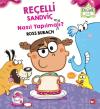 Reçelli Sandviç Nasıl Yapılma(ma)lı? Organik Kitap (Ciltli)